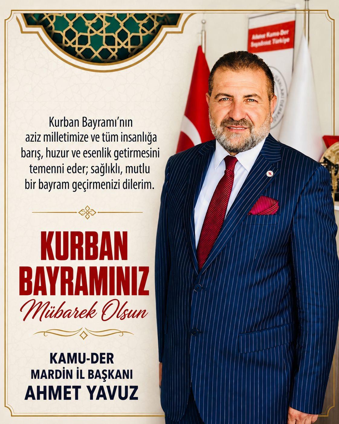 Mardin Kamu-Der Başkanı Yavuz’un Kurban Bayramı Mesajı