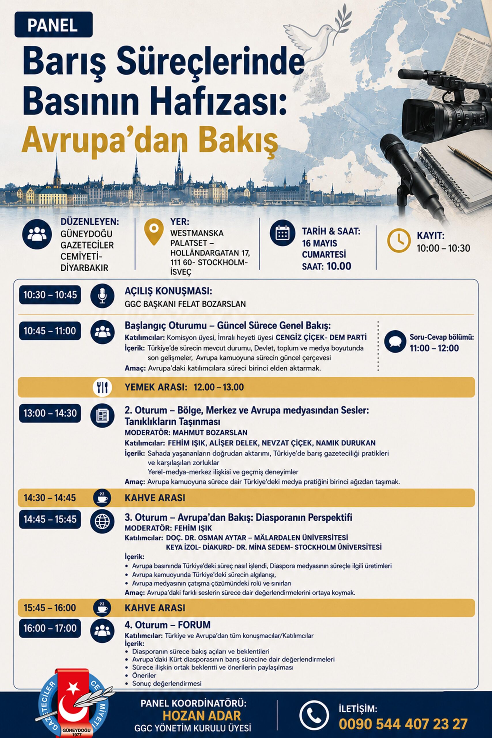 GGC İSVEÇ’TE “BARIŞ SÜREÇLERİNDE BASININ HAFIZASI” PANELİ DÜZENLİYOR